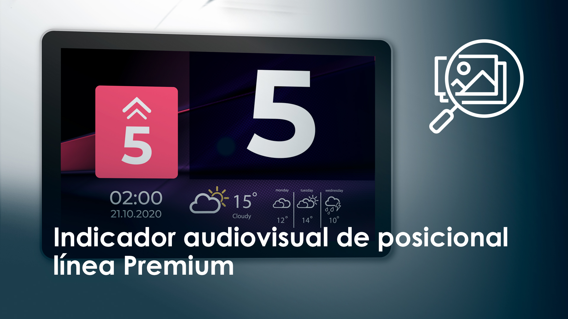 ndicador audiovisual de posicional línea Premium
